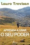 Aprenda A Usar O Seu Poder