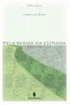 Pela Berma Da Estrada