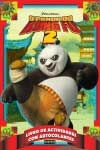 Panda Do Kung Fu 2, O