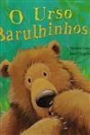 Urso Barulhinhos, O