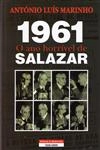 1961 O Ano Horrivel De Salazar