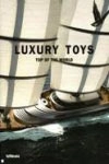 Luxury Toys Top Of The World