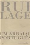 Arraial Portugues, Um