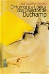 Humor E A Logica Dos Objectos De Duchamp, O
