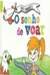 Sonho De Voar, O