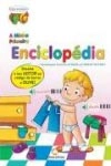 Minha Primeira Enciclopedia, A