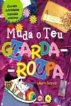Muda O Teu Guarda-roupa