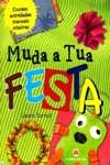 Muda A Tua Festa