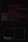 Poderes Do Contraente Publico No Codigo Dos Contratos Publicos, Os