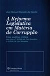 Reforma Legislativa Em Materia De Corrupcao, A