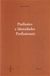 Profissoes E Identidades Profissionais