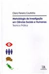 Metodologia De Investigacao Em Ciencias Sociais E Humanas Teoria E Pratica