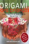 Origami Para Criancas Livro E Pacote De Papel Com 35 Projectos
