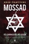Mossad Os Carrascos Do Kidon