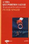 Vida Que Podemos Salvar, A