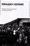 Populacao E Sociedade Vol18 - Dinamicas E Perspectivas Do Portugal Contemporaneo