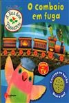 Comboio Em Fuga, O