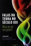 Falas Da Terra No Seculo Xxi