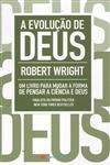 Evolucao De Deus, A