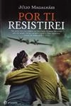 Por Ti Resistirei