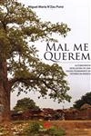 Mal Me Querem