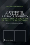 Contrato De Trabalho A Termo Resolutivo, O