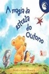Magia Da Estrela Do Outono, A