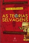 Teorias Selvagens, As