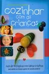 Cozinhar Com As Criancas