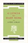 Ciencia Na Idade Media, A