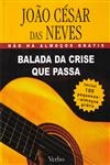 Balada Da Crise Que Passa