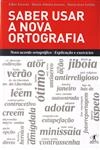Saber Usar A Nova Ortografia