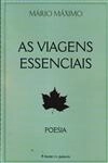 Viagens Essenciais, As