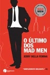 Ultimo Dos Mad Men, O