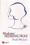 Madame Hemingway
