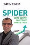 Spider Como Definir Objectivos Irresistiveis