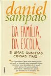 Da Familia Da Escola E Umas Quantas Coisas Mais