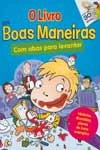Livro Das Boas Maneiras, O