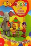 Noddy E A Grande Construcao