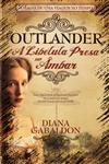 Outlander Vol2 - A Libelula Presa No Ambar