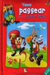 Vamos Passear Com Os Looney Tunes