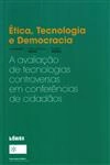 Etica Tecnologia E Democracia