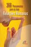 366 Pensamentos Para As Tuas Relacoes Humanas
