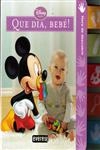 Que Dia Bebe