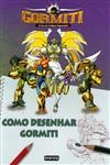 Como Desenhar Gormiti- A Era Do Eclipse Supremo