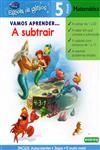 Vamos Aprender A Subtrair 5 Anos