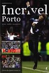 Incrivel Porto