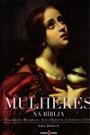 Mulheres Na Biblia