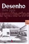 Desenho Livre Para Arquitectos