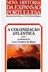 Colonizacao Atlantica, A Vol1